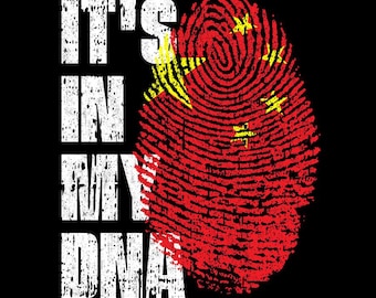 It’s In My DNA China Flag Fingerprint Chinese Pride PNG (Digital Download)