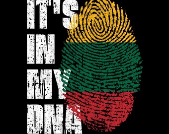 It’s In My DNA Lithuania Flag Fingerprint Lithuanian Pride PNG (Digital Download)