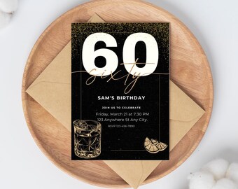 May include: Black and gold birthday invitation with a gold glitter background. The number 60 is in white with gold outline. The text reads "Sam's Birthday" and includes details for the event.