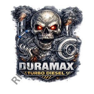 May include: A detailed graphic featuring a skull with glowing red eyes, surrounded by mechanical components and exhaust fumes. The text "DURAMAX TURBO DIESEL" is prominently displayed below the skull in a stylized font. The design has a dark, industrial aesthetic.
