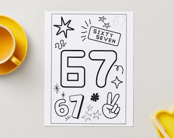 67 Coloring Page | Printable, 67 Themed, Funny Saying, Kids, Teens (Digital Download)