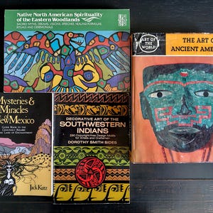 4 Vintage Books - Mysteries & Miracles of New Mexico, Decorative Art of the Southwestern Indians, The Art of Ancient America, 1 More