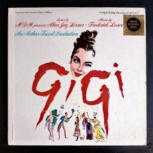 GIGI: Original Cast Soundtrack Album - Leslie Caron, Maurice Chevalier, Louis Jourdan, Eva Gabor - Vintage Vinyl Record - 1958, Classic
