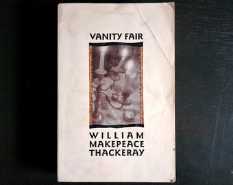 Vanity Fair by William Makepeace Thackeray  - Vintage Paperback Book 1991