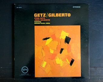 Getz/Gilberto: Stan Getz & Joao Gilberto featuring Antonio Carlos Jobim - Vintage Vinyl LP Record 1964 - Latin Jazz, Brazil Jazz, Sixties