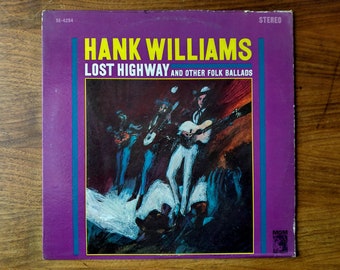 Hank Williams: Lost Highway and Other Folk Ballads - Vintage Vinyl Record 1964 Country Music Album, Jambalaya, Kaw-Liga, Cool Water, Classic