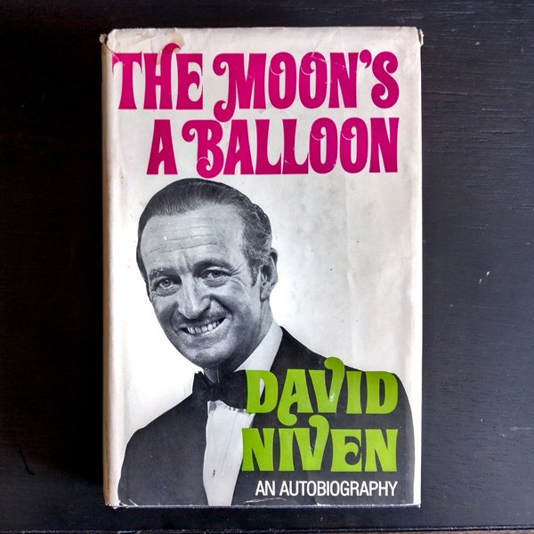 The Moon's A Balloon: An Autobiography by David Niven - Vintage hardcover Book w/ Dustjacket 1972, Movie Star Classic Actor Biography
