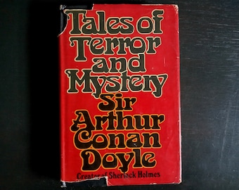 Tales of Terror and Mystery by Sir Arthur Conan Doyle - Vintage Hardcover Book w/ Dust Jacket 1977, Murder Mysteries, Sherlock Holmes Book