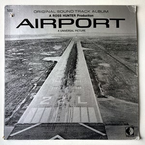 AIRPORT: Original Soundtrack Album - Vintage Vinyl Record - 1970, Cool Seventies Sounds, Classic Movie, Music, 12 inch Record, Ross Hunter