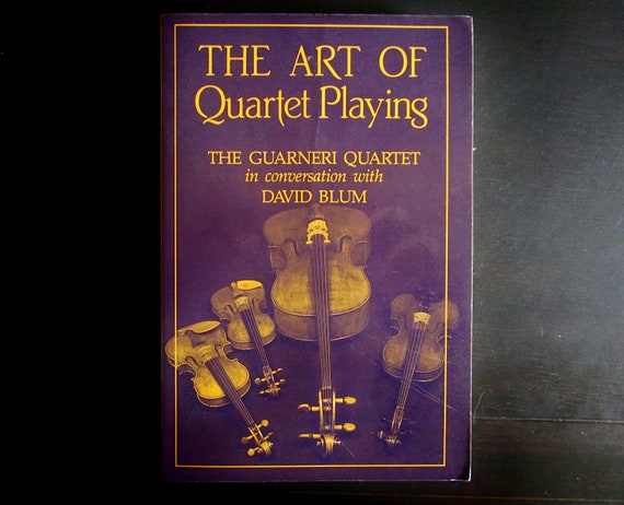 The Art of Quartet Playing: the Guarneri Quartet in Conversation