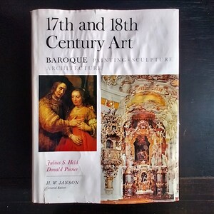 17th and 18th Century Art: Baroque Painting, Sculpture, Architecture - Vintage Hardcover Coffee Table Book w/ Dustjacket