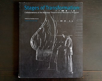 Stages of Transformation: Collaborations of the National Theater Residency Program - Vintage Softcover Book, Theater Actor, Director, Stage