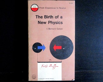 The Birth of a New Physics - J. Bernard Cohen -Vintage Paperback 1960