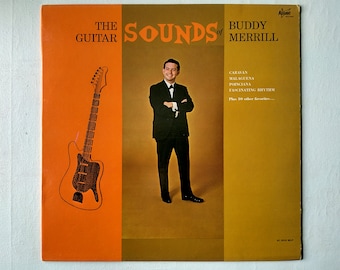 The Guitar Sounds of Buddy Merrill - Vintage LP Record 1965 MONO - Surf Guitar, Instrumental Classics, Instrumental Guitar, Cool Sixties 12"