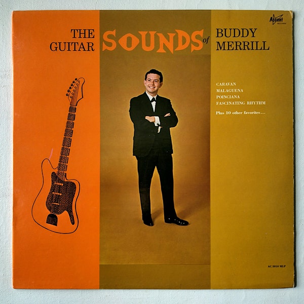 The Guitar Sounds of Buddy Merrill - Vintage LP Record 1965 MONO - Surf Guitar, Instrumental Classics, Instrumental Guitar, Cool Sixties 12"