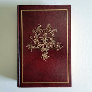 Charles Dickens: Works of Charles Dickens - Vintage Hardcover Book - Oliver Twist, Tale of Two Cities, Great Expectations - Illustrated