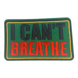 I can&#39;t breathe Iron On Patch | Sew on Embroidered Patches | Aesthetic Patch for decorating | Fun Patch Badge for Crafting