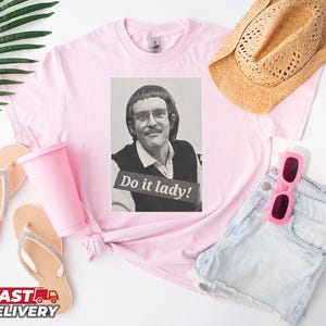 Viral Video Do It Lady Chit T-Shirt, Motivational Work Quote Inspired by Chit, Video Coworker Shirt, Funny Empowerment Tee, Funny Meme Shirt