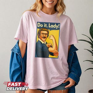 Viral Video Do It Lady Chit T Shirt, Motivational Work Quote Inspired by Chit, Video Coworker Shirt, Tiktok Trending Tee, Empowerment Tee