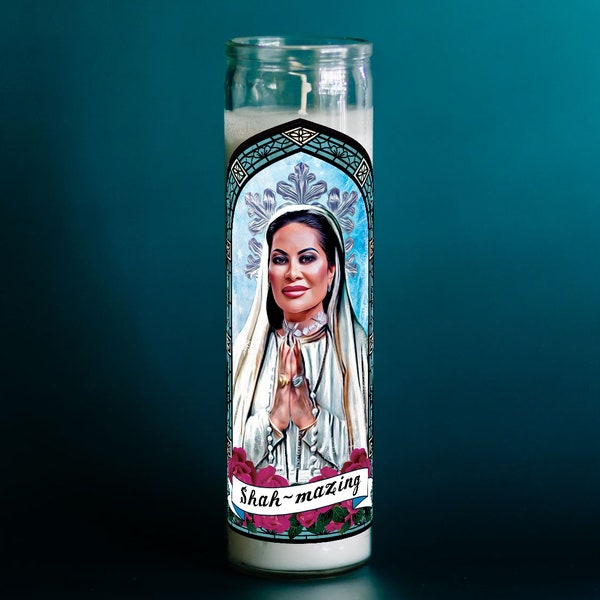 Our Lady of Shah-mazingness Prayer Candle