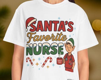 Christmas Nurse Shirt for RNs LPNs CNAs | Santas Favorite Nurse Tee | Cute Holiday Nurse Gift | Nursing Xmas Tee | Winter Nurse Xmas Top
