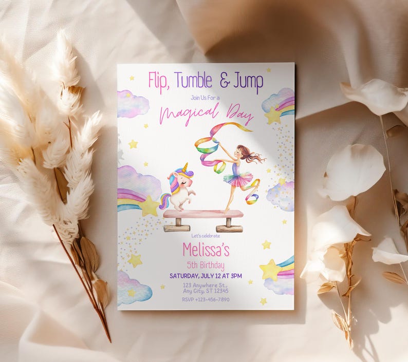 May include: A colorful invitation for a 5th birthday party with a unicorn and a girl doing gymnastics. The invitation says "Flip, Tumble & Jump Magical Day" and includes the text "Let's celebrate Melissa's 5th Birthday" and "SATURDAY, JULY 12 AT 3PM".