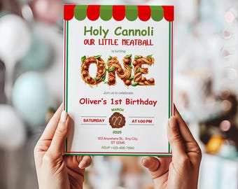 Meatball Birthday Invitation | Spaghetti 1st Birthday Invite | Italian Theme Party Printable | Editable Holy Cannoli Invitation