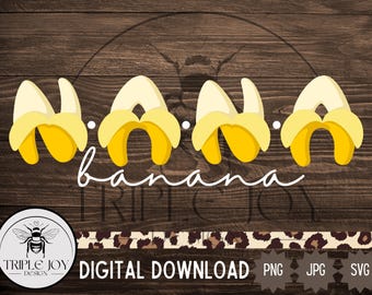 Pliki cyfrowe Nana Banana, prezent dla babci, pliki do cięcia SVG, JPG, PNG dla Cricut Silhouette, prezent na Dzień Matki od wnuków, bluza