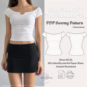 May include: A white off-the-shoulder top with lace trim and a black mini skirt. The image includes text: Lace Trim Off-The-Shoulder Top PDF Sewing Pattern + Instructions, Sizes XS-XL, US Letter/A4 and A0 Paper Sizes, Instant Download, and PDF icons.
