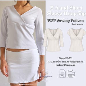 May include: A white wrap top with three-quarter sleeves and a matching white skirt. The text reads 3/4 and Short Sleeve Wrap Top, PDF Sewing Pattern + Instructions, Sizes XS-XL, US Letter/A4 and A0 Paper Sizes, Instant Download.