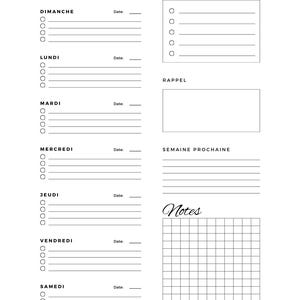 May include: A white weekly planner with black text. The planner includes sections for each day of the week, with space for notes, priorities, and reminders. The title "Planificateur Hebdomadaire" is at the top.
