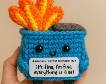 No-Sew Emotional Support Dumpster Fire Crochet Plush with Printable Sign Funny Amigurumi Desk Buddy Stress Relief Gag Gift Handmade