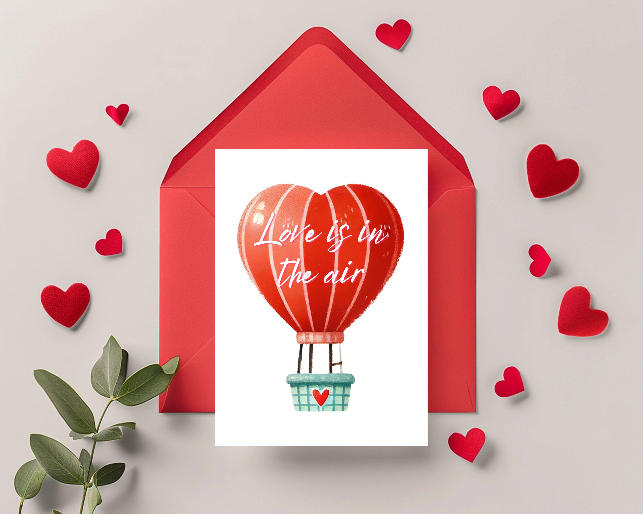 Love Is In The Air | Valentine's Card | Air Balloon | 5x7 Printable Download