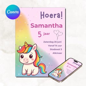 May include: A birthday invitation featuring a cartoon unicorn with a rainbow mane and tail. The invitation includes the name "Samantha", the number "5", and the text "Hoera!" in a pink and rainbow design.