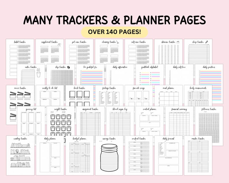 May include: A collection of over 140 printable planner and tracker pages featuring black and white layouts. The sheets include various organizational templates such as habit, supplement, pet care, cleaning, self-care, water, step, and sleep trackers.