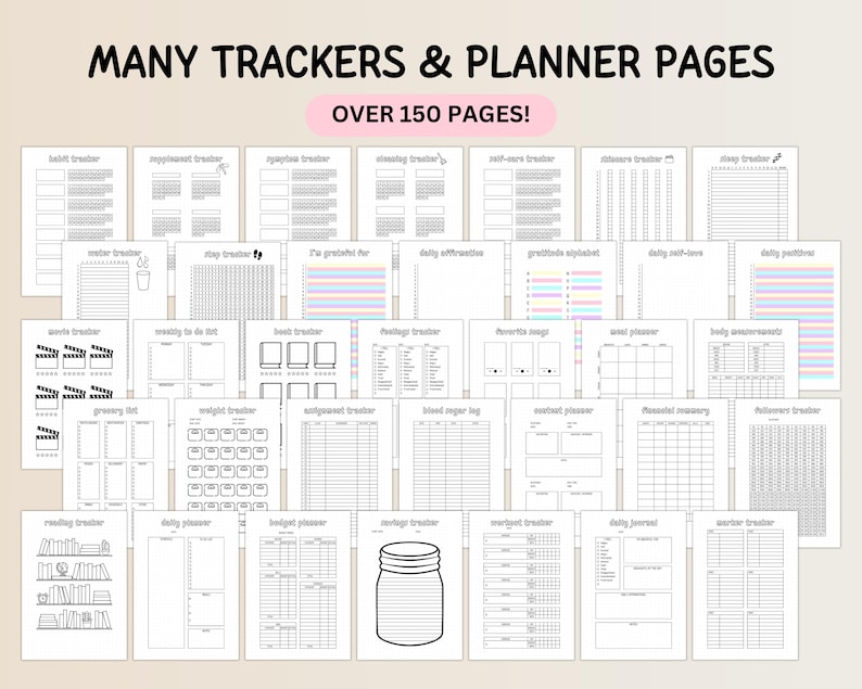 May include: A collection of planner pages with various trackers, including habit, sleep, and gratitude trackers. The pages are black and white with some pastel color accents. Text at the top reads "MANY TRACKERS & PLANNER PAGES" and "OVER 150 PAGES!"