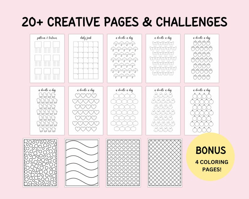 May include: A collection of printable activity sheets featuring the text 20+ CREATIVE PAGES & CHALLENGES. The set includes grids, calendars, and doodle prompts like umbrellas, hearts, and ghosts, plus a yellow circle labeled BONUS 4 COLORING PAGES!