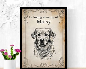 May include: A framed memorial art print featuring a detailed black and white illustration of a Golden Retriever. The text "In loving memory of Maisy" is displayed above the dog's portrait, set against a vintage-style background.