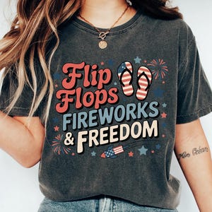 Flip Flops,Fireworks,Freedom Shirt, Patriotic Shirt, Fourth of July Shirt, 4th of July Shirt, Independence Day Shirt, Memorial Day