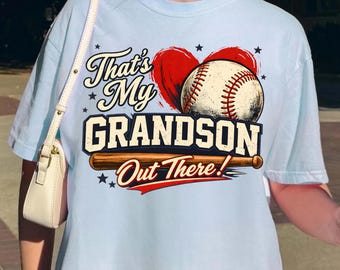 Camiseta "Ese es mi nieto ahí fuera", camiseta para amantes del béisbol, sudadera para abuela, regalo para amantes del béisbol, camiseta para fanáticos del béisbol, cuello redondo para abuela