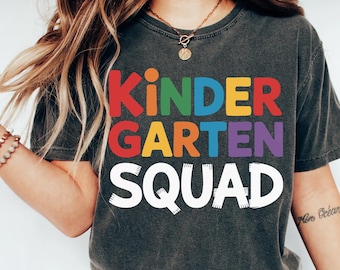 Kindergarten Squad Shirt,Hello Kindergarten Shirt,Kindergarten Team,2025 Happy First Day Of School,Back To School Outfit,Welcome Kindergarte
