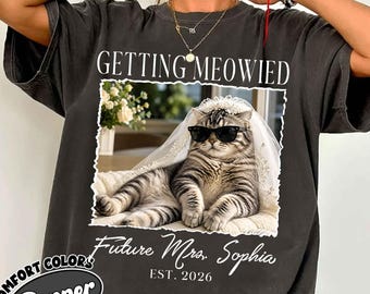 Camiseta de colores cómodos "Futura Sra. Meowieed", camiseta de compromiso para mamás de gatos