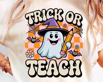 Trick or Teach Halloween Teacher Shirt Comfort Colors, Retro Ghost Classroom Tee, Spooky Season Shirt for Teachers, Fall School Shirt