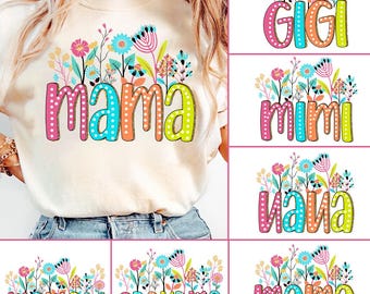 Floral Mama Grandma Bundle png, Nana Mimi Flower Glitter png, Gigi Flower with Kids Names, Mamaw floral, Mama Floral png, Mother's Day Gift