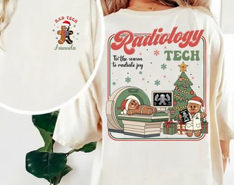 Christmas Rad Tech Shirt 2025, Radiology Technologist Holiday Tee, Gingerbread X-Ray Tech Shirt, Funny Radiology Sweatshirt Gift