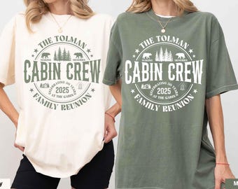 Custom Last Name Family Reunion Shirts Cabin Crew Comfort Colors Personalized Matching Camp Family Reunion Shirt Cousin Camping Vacation Tee