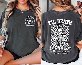 Ride Or Die Gothic Bachelorette Shirts, Gothic Bride Shirt Comfort Colors®, Skeleton Maid Of Honor Shirts, Till Death Do Us Party Shirts