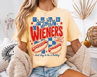 Funny 4th of July Shirt | Just Here for the Wieners Tee | Patriotic Hot Dog Shirt