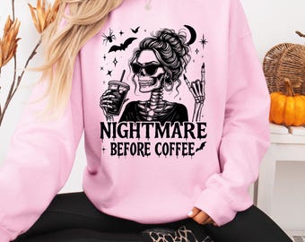 Nightmare Before Coffee Skeleton Sweatshirt: Funny Halloween Crewneck