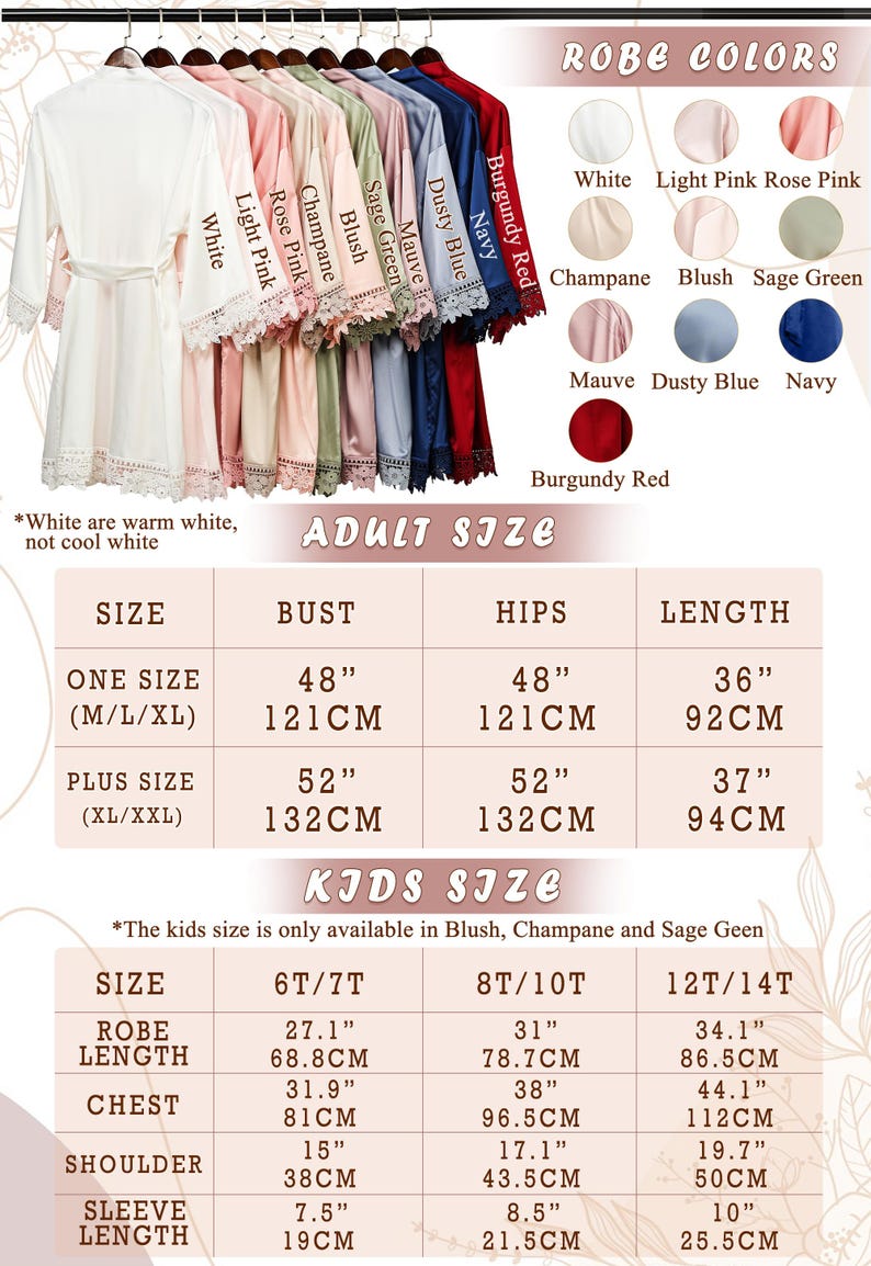May include: A selection of satin robes in colours like white, pink, and navy, displayed on a rail. The image includes a size chart for adults and children, with measurements in inches and centimetres.